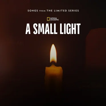 A Small Light: Songs from the Limited Series by Various Artists - album cover
