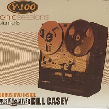 Y-100: Sonic Sessions, Volume 8 by Various Artists - album cover