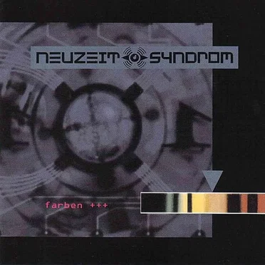 Farben by Neuzeit Syndrom - album cover