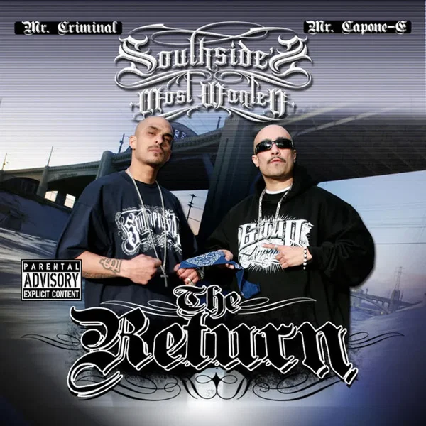 South Side Most Wanted : the Return