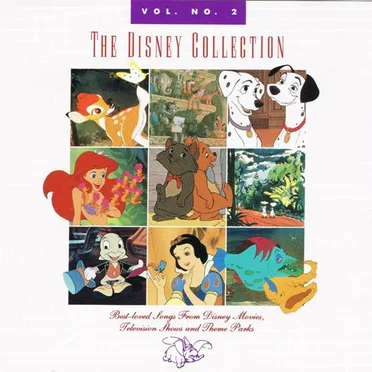 The Disney Collection, Vol. No. 2: Best‐Loved Songs from Disney Movies, Television, and Theme Parks by Various Artists - album cover