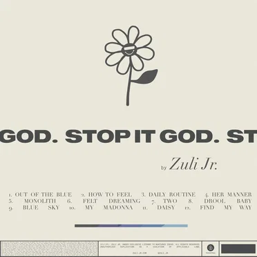 Stop it God. by Zuli Jr. - album cover