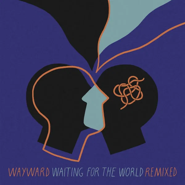 Waiting For The World (Remixed)
