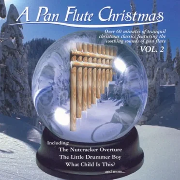 A Pan Flute Christmas, Vol. 2 by Various Artists - album cover