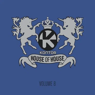 Kontor: House of House, Volume 8 by Various Artists - album cover