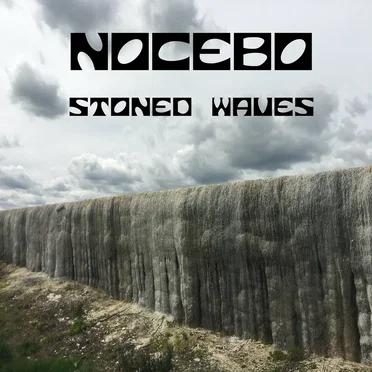 Stoned Waves by Nocebo - album cover