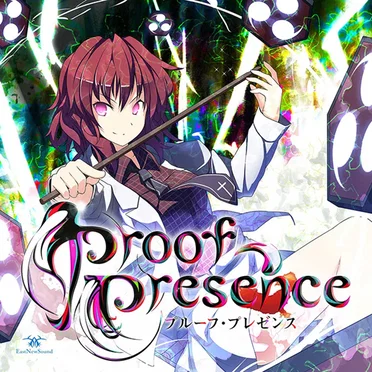 Proof Presence by EastNewSound - album cover