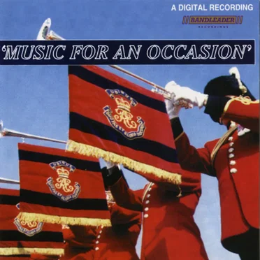 Music for an Occasion by The Band and the Fanfare of the Corps of Engineers - album cover