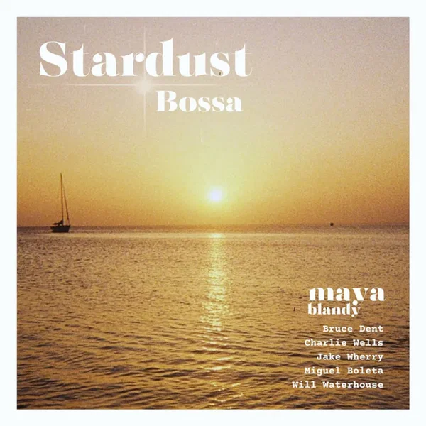 Stardust Bossa