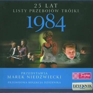 25 lat listy przebojów Trójki: 1984 by Various Artists - album cover