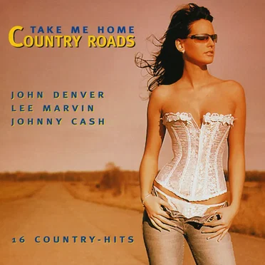 Take Me Home Country Roads by Various Artists - album cover