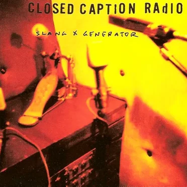 Slang X Generator by Closed Caption Radio - album cover