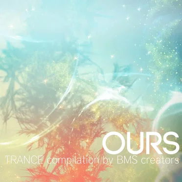 OURS Trance Compilation
