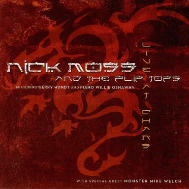 Live at Chan's by Nick Moss & The Flip Tops - album cover