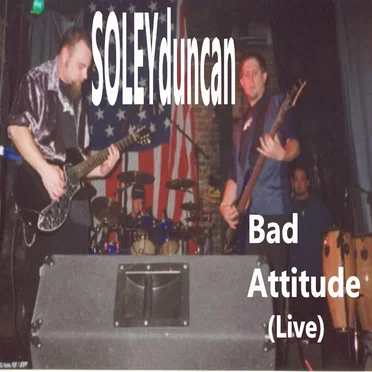 Bad Attitude