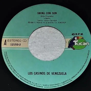 Swing con son / Que se me caigan los dientes by Los Casinos de Venezuela - album cover
