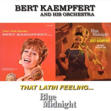 That Latin Feeling… / Blue Midnight