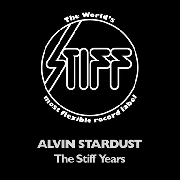 The Stiff Years by Alvin Stardust - album cover