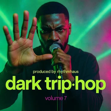 Dark Trip-Hop & Downtempo Beats |, Vol. 7 by RhythmHaus - album cover