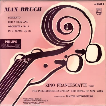 Max Bruch: Concerto for Violin and Orchestra no. 1 in G minor, op. 26 / Wieniawski: Russian Airs