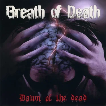 Dawn of the Dead by Breath of Death - album cover