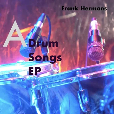 A Drum Songs EP