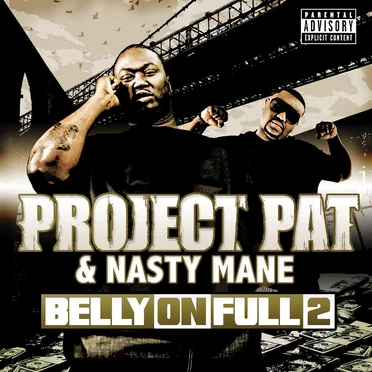 Belly on Full 2 by Project Pat - album cover