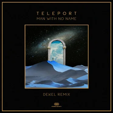Teleport (Dekel Remix) by Man With No Name - album cover