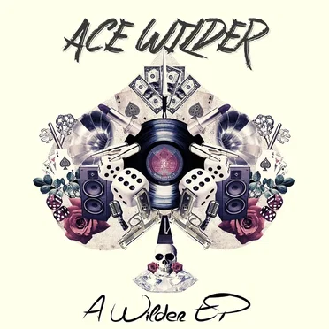 A Wilder EP by Ace Wilder - album cover