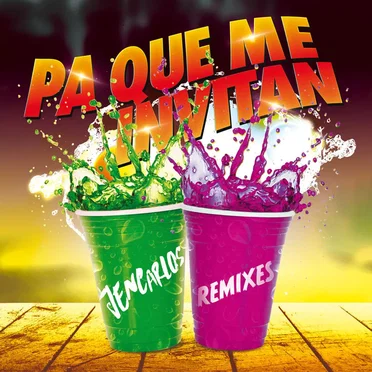 Pa' qué me invitan (remixes)