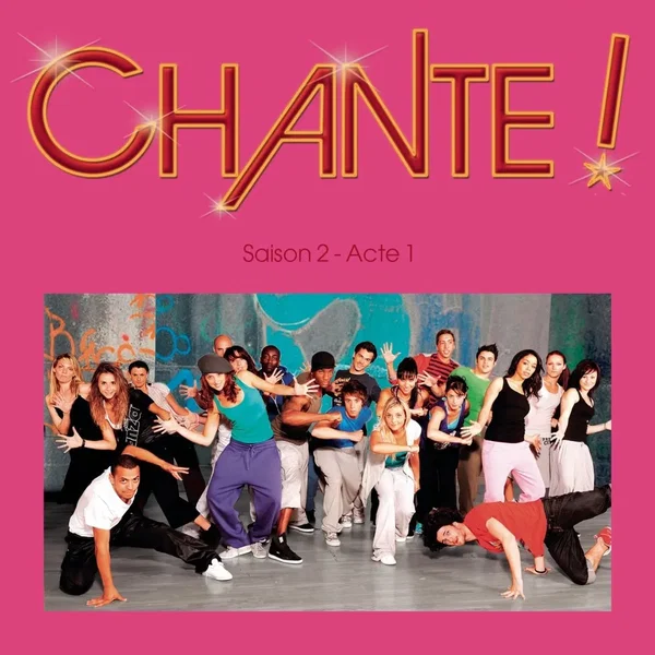 Chante ! Saison 2, acte 1 (Musique de la série TV)