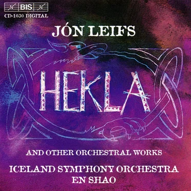 Hekla and Other Orchestral Works