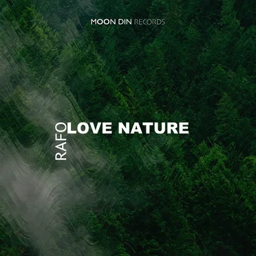 Love Nature by RAFO - album cover