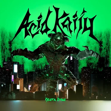 Acid Kaiju