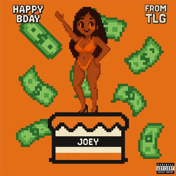 Happy Bday Joey, from TLG