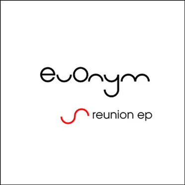 Reunion EP by Euonym - album cover