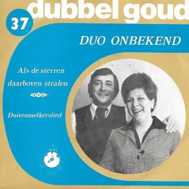 Als de sterren daarboven stralen / Het duivenmelkerslied