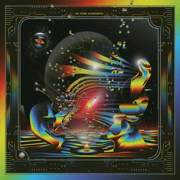 The Future Disintegrates by Various Artists - album cover