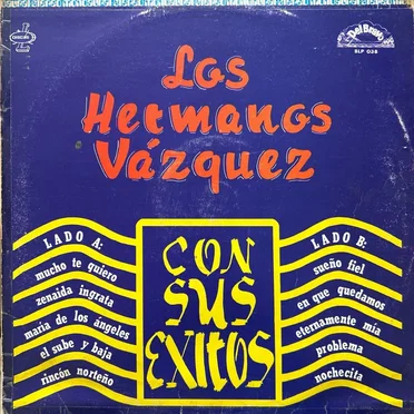 Los Hermanos Vazquez con sus éxitos
