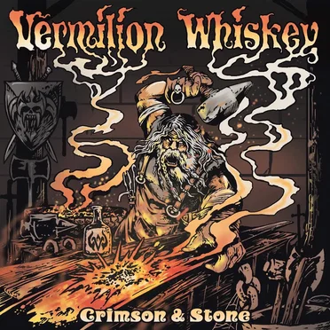 Crimson & Stone by Vermilion Whiskey - album cover