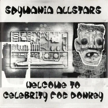 Spymania Allstars: Welcome to Celebrity Fog Donkey by Various Artists - album cover