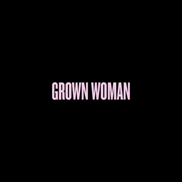Grown Woman
