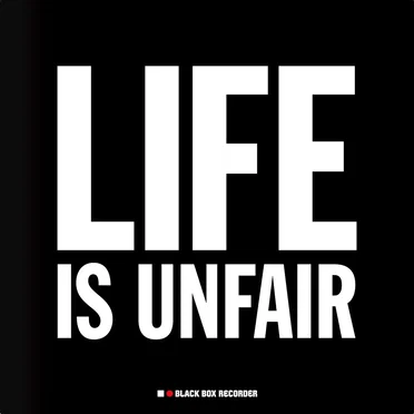 Life Is Unfair by Black Box Recorder - album cover