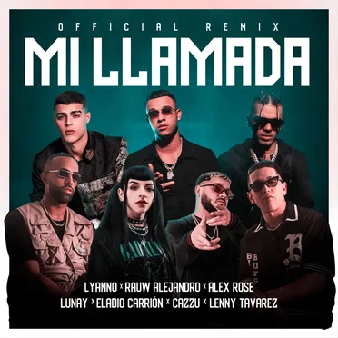 Mi llamada (remix)
