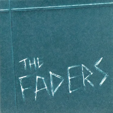 The Faders