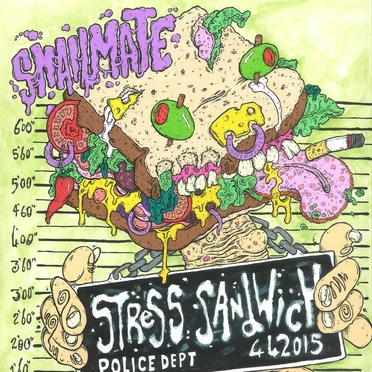 Stress Sandwich by Snailmate - album cover