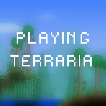 Playing Terraria by Kerrin Connolly - album cover