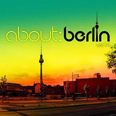 About: Berlin, Vol: 14 by Various Artists - album cover