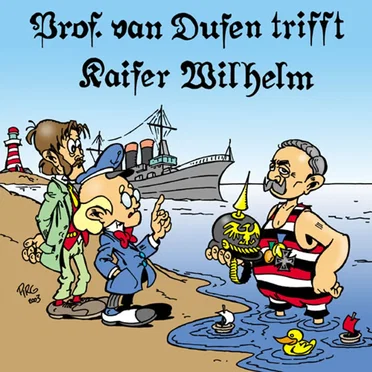 Folge 41: trifft Kaiser Wilhelm by Michael Koser - album cover