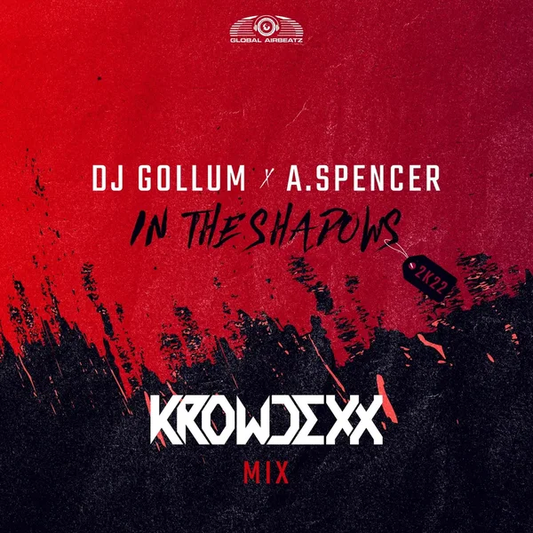 In the Shadows 2k22 (Krowdexx mix)